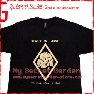 Death In June - The Guilty Have No Pride T Shirt